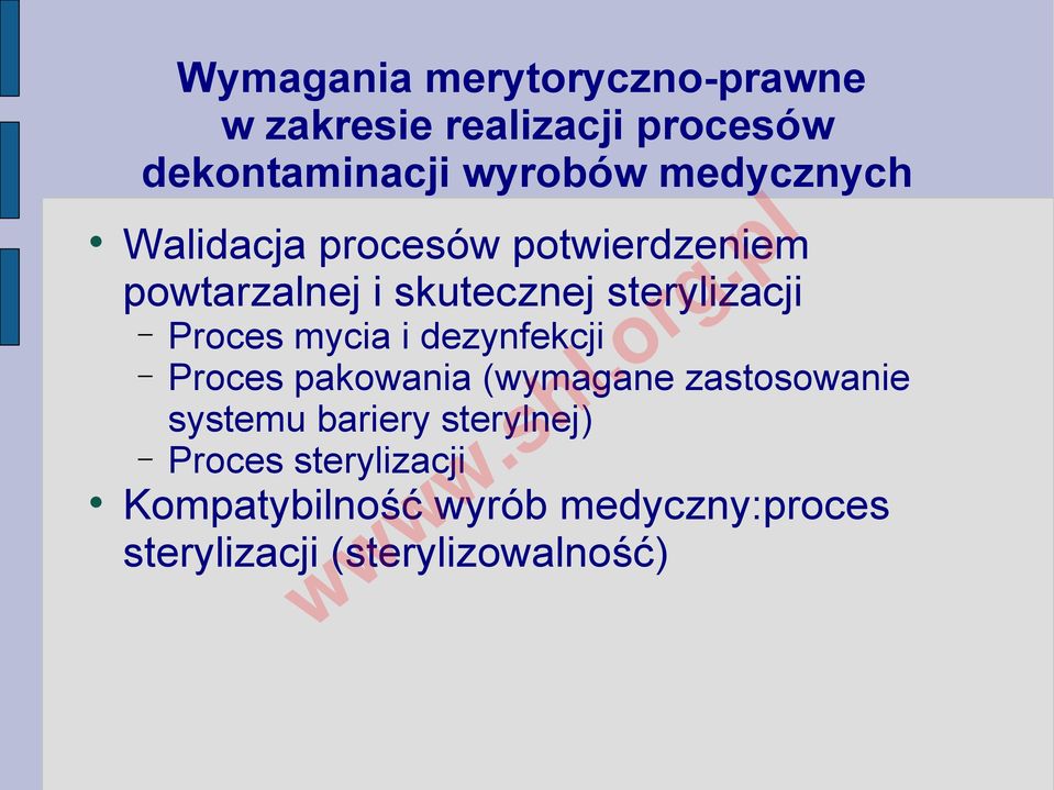 Proces mycia i dezynfekcji Proces pakowania (wymagane zastosowanie systemu bariery