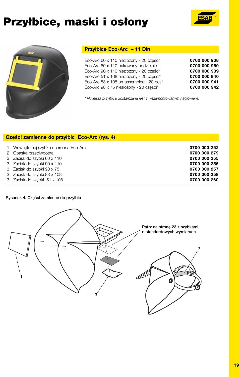 nagłowiem. Części zamienne do przyłbic Eco-Arc (rys.