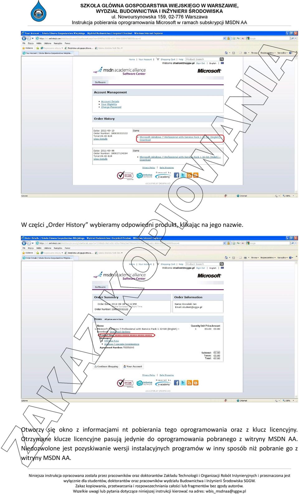 Otrzymane klucze licencyjne pasują jedynie do oprogramowania pobranego z witryny MSDN AA.