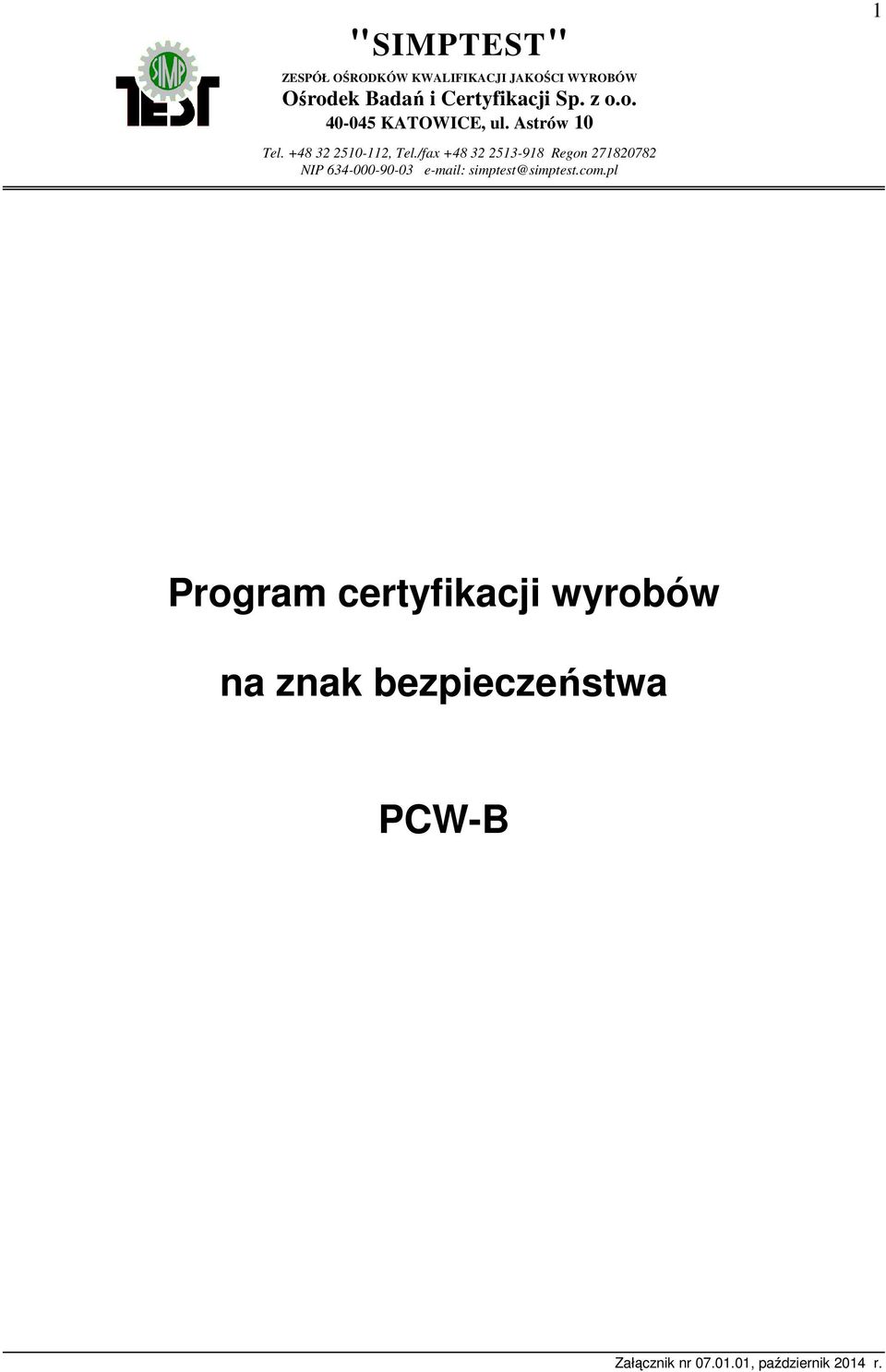 +48 32 2510-112, Tel.