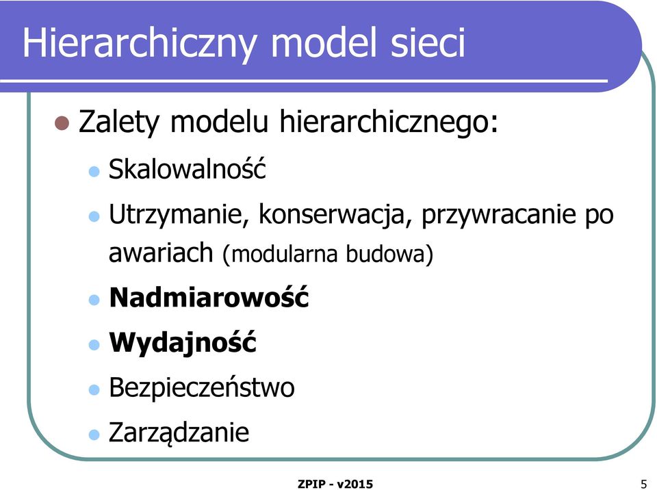 konserwacja, przywracanie po awariach (modularna