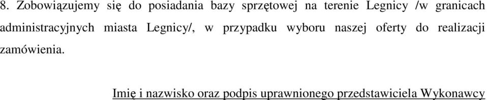 Legnicy/, w przypadku wyboru naszej oferty do realizacji