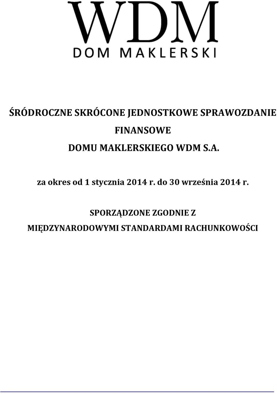 do 30 września 2014 r.