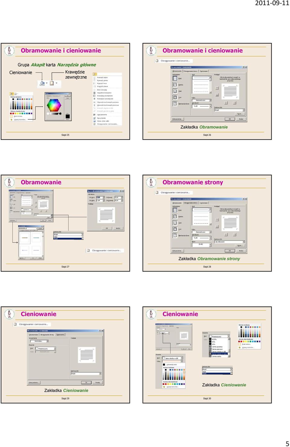 Slajd 25 Slajd 26 Obramowanie Obramowanie strony Zakładka