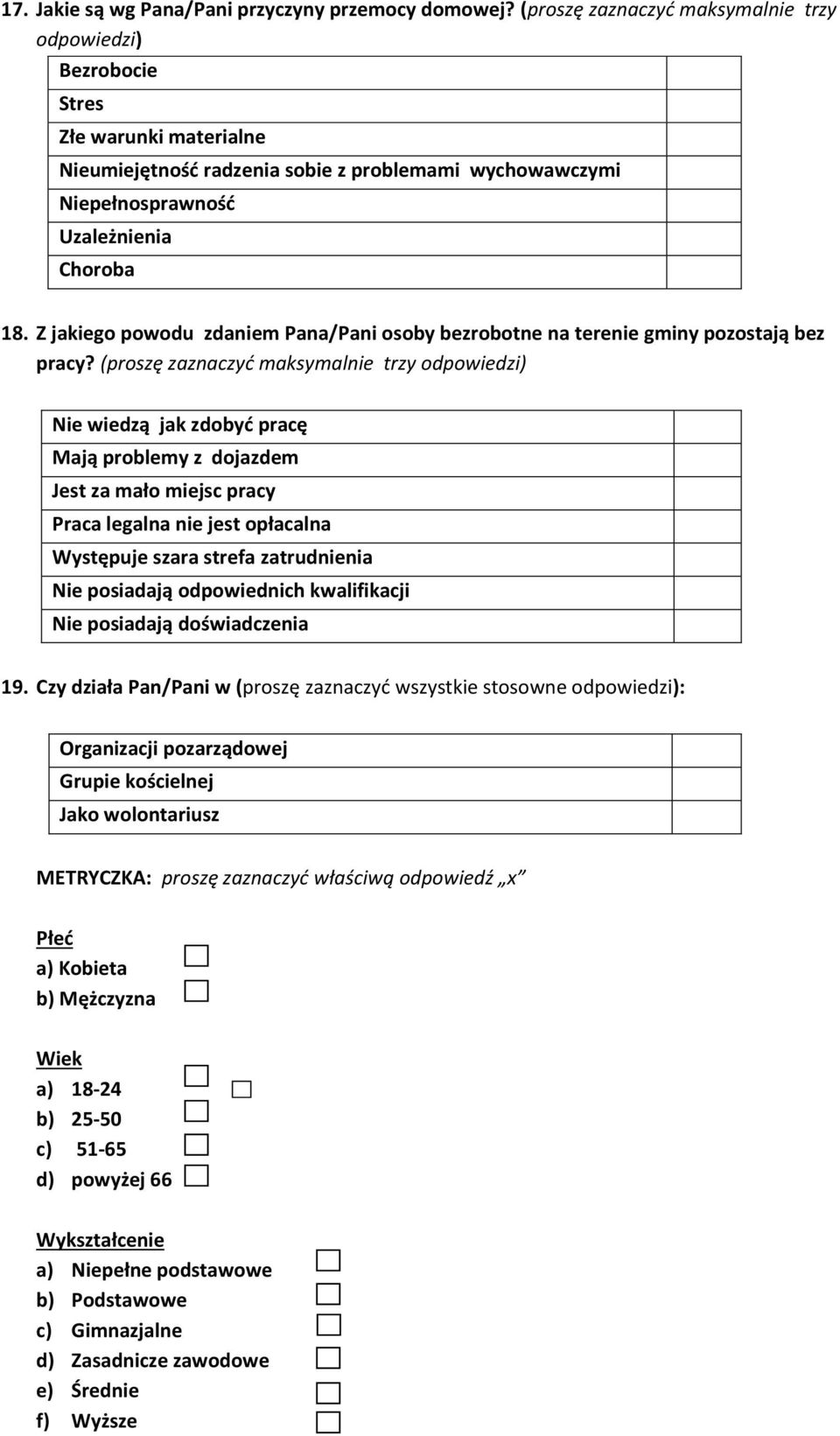 Z jakiego powodu zdaniem Pana/Pani osoby bezrobotne na terenie gminy pozostają bez pracy?