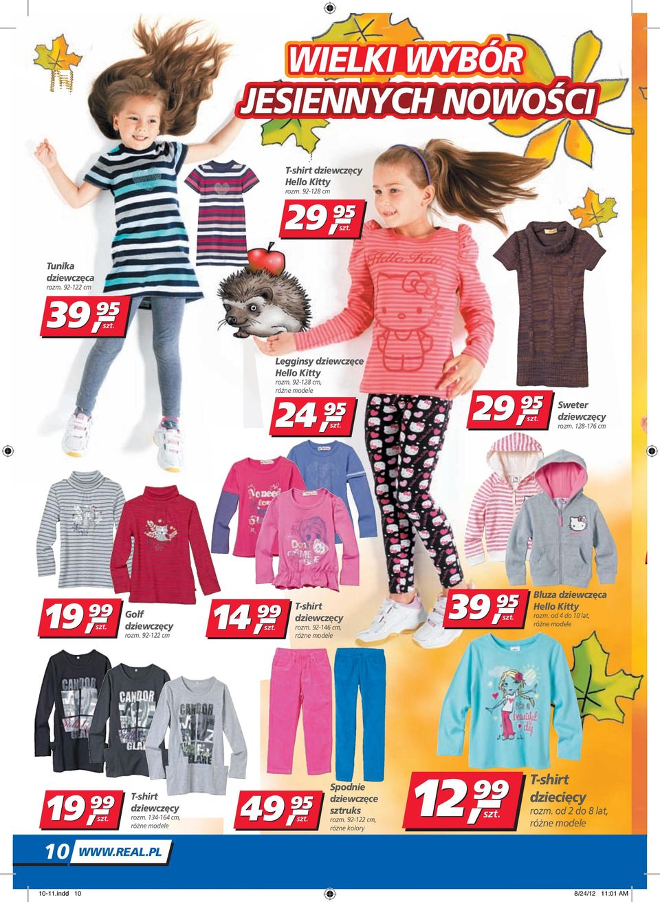 128-176 cm 14 14 T-shirt Golf dziewczęcy dziewczęcy rozm. 92-146 cm, rozm. 92-122 cm Bluza dziewczęca Hello Kitty rozm.