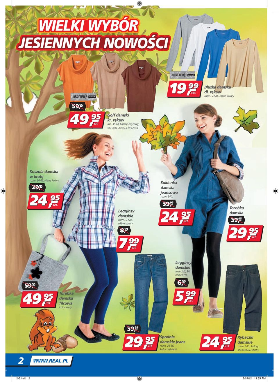 S-XL, Torebka, Legginsy rozm:1/2, 3/4, kolor nero, Torebka filcowa kolor szary 6, 5, jeans rozm.