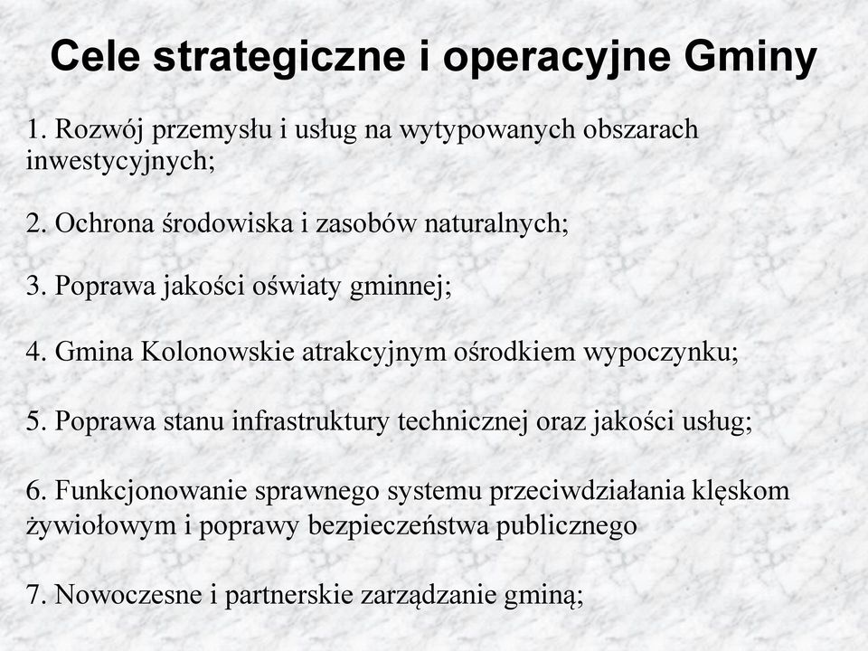 Gmina Kolonowskie atrakcyjnym ośrodkiem wypoczynku; 5.