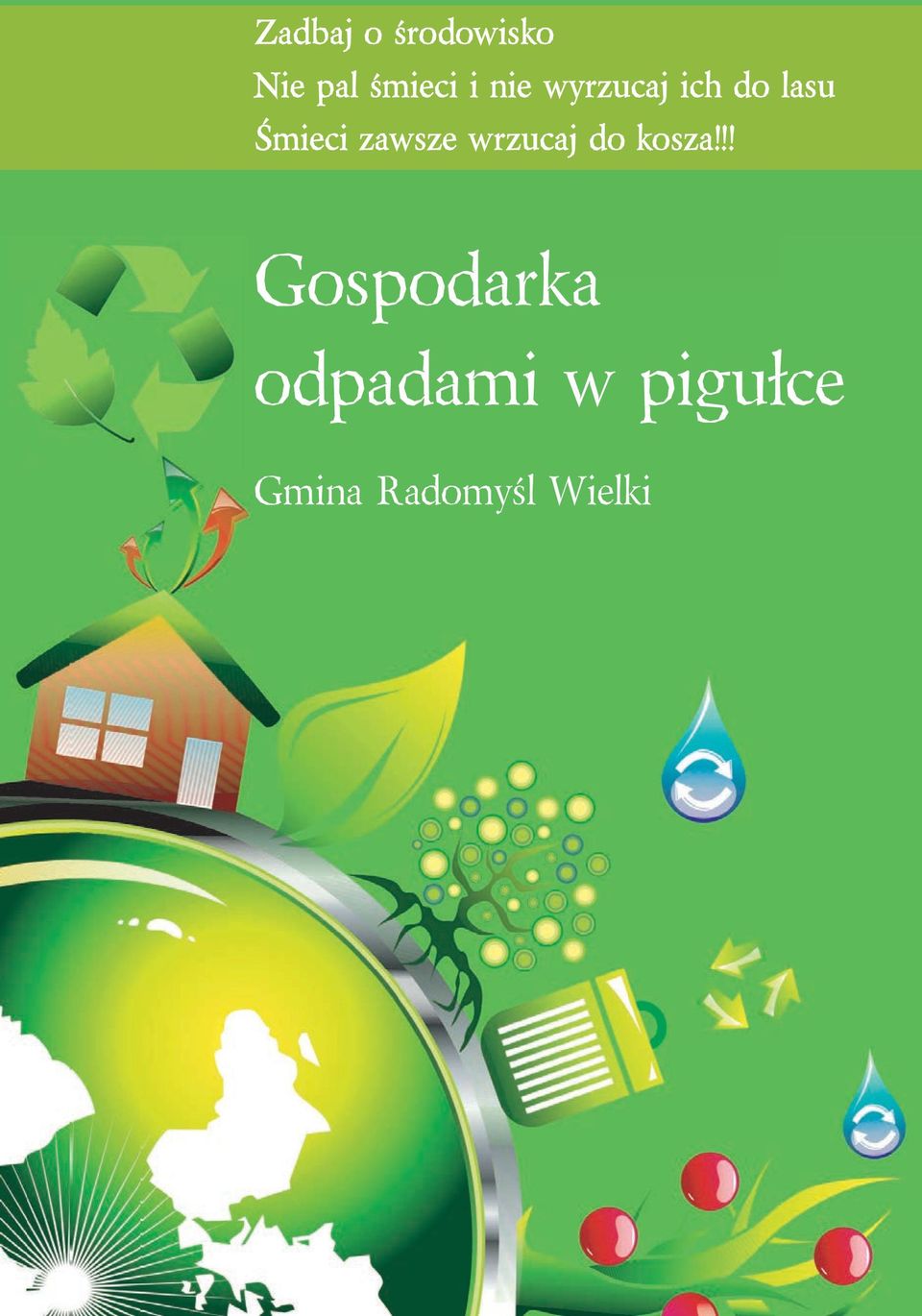 zawsze wrzucaj do kosza!