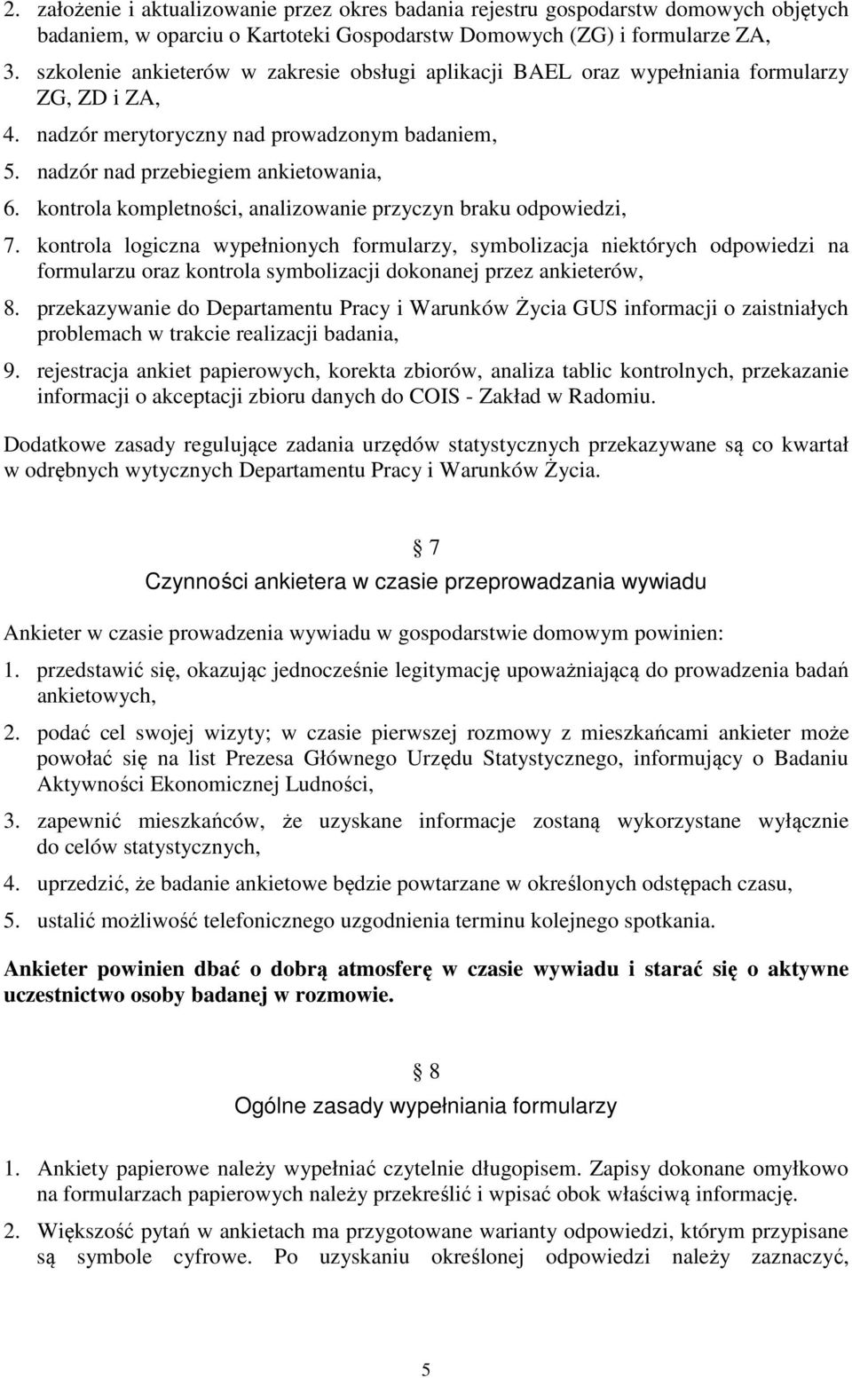 kontrola kompletności, analizowanie przyczyn braku odpowiedzi, 7.