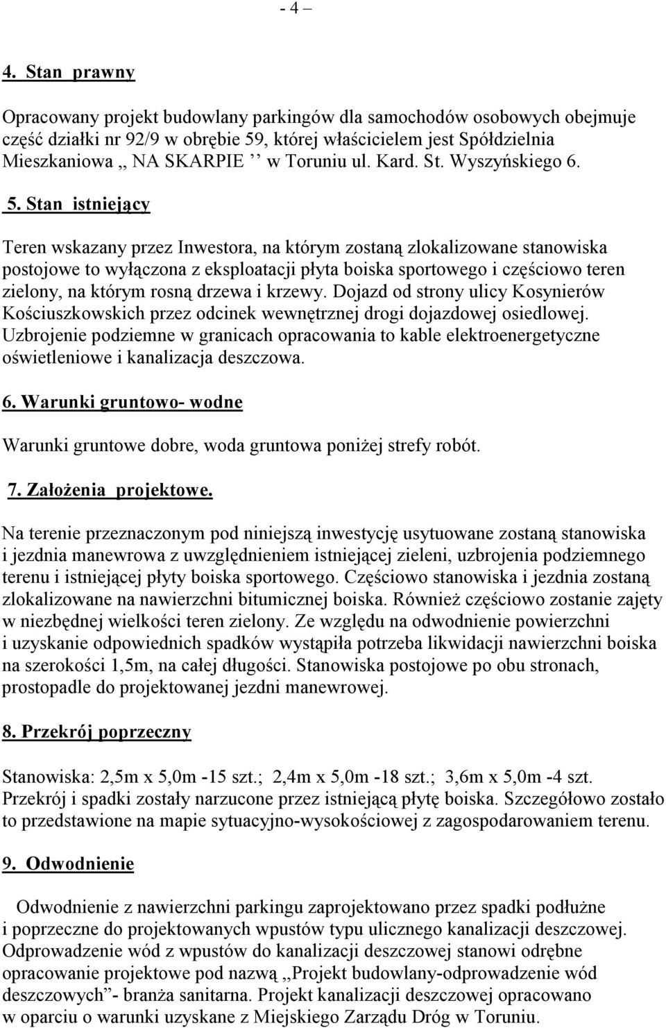 Kard. St. Wyszyńskiego 6. 5.