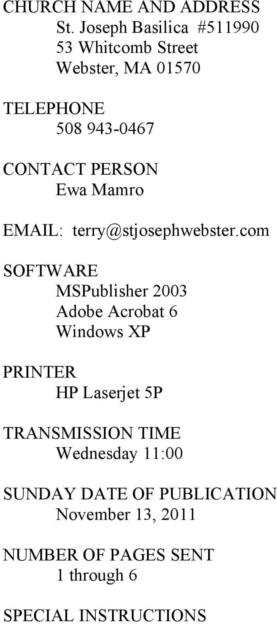 PERSON Ewa Mamro EMAIL: terry@stjosephwebster.