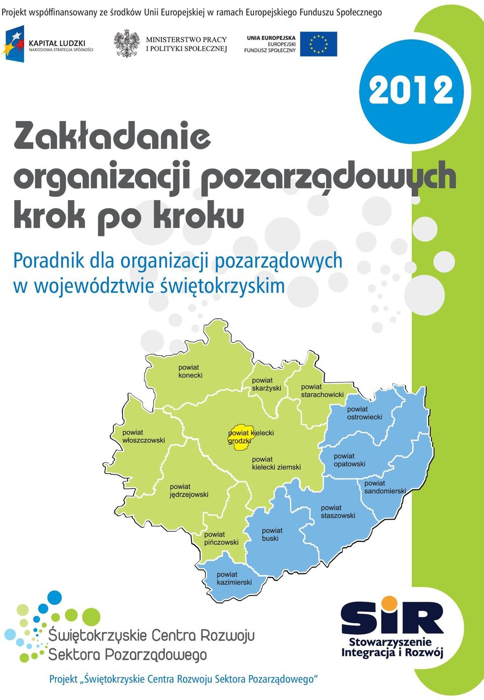 pozarządowych krok po kroku Poradnik dla organizacji pozarządowych w