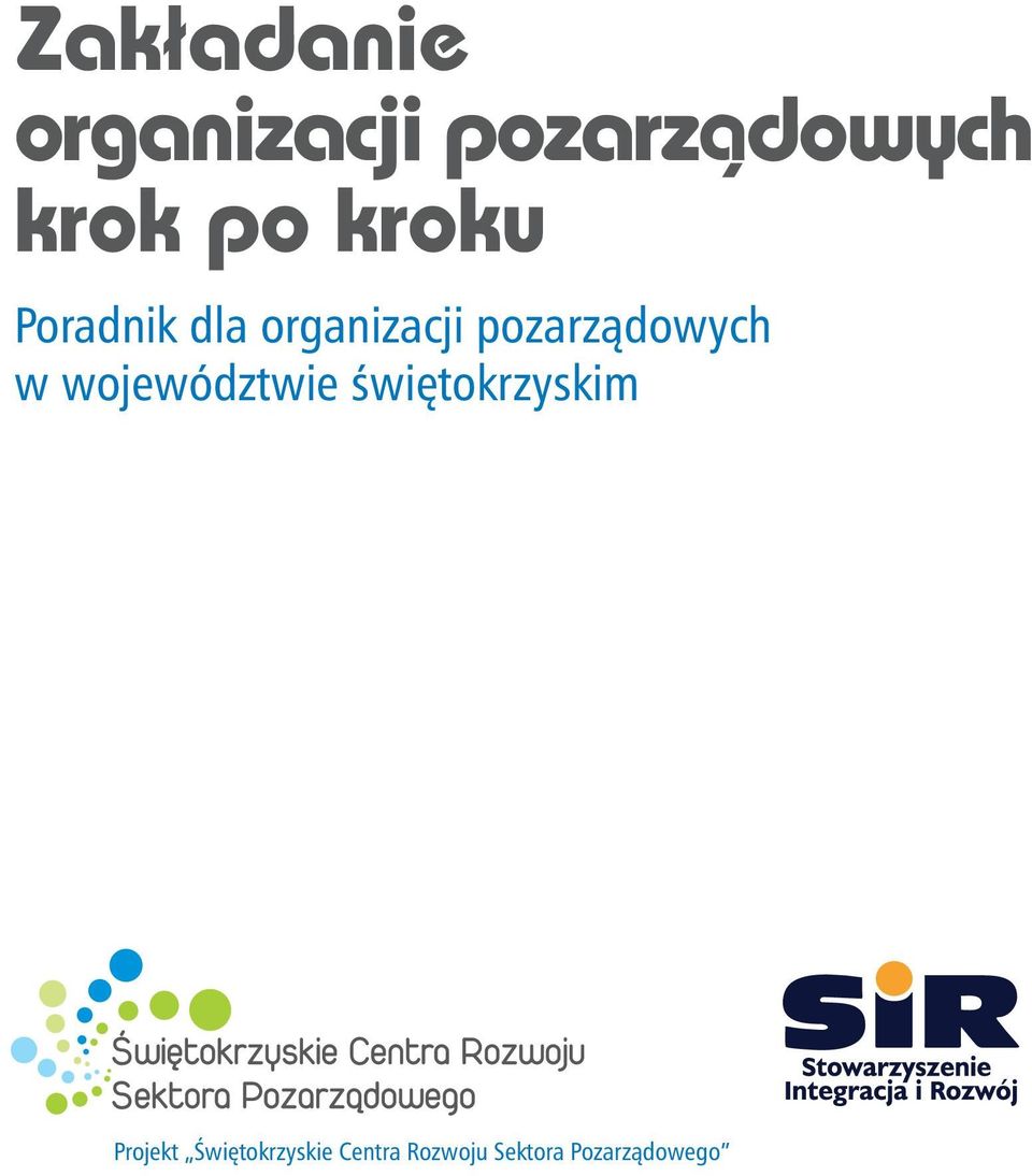 w województwie świętokrzyskim Projekt