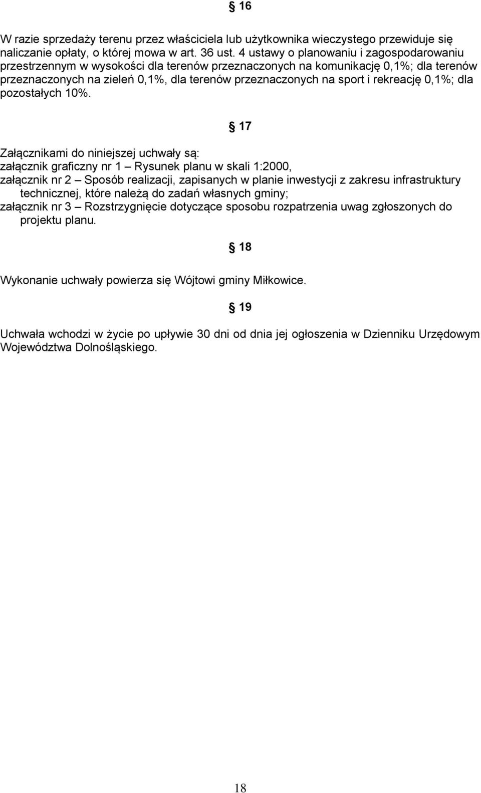 rekreację 0,1%; dla pozostałych 10%.