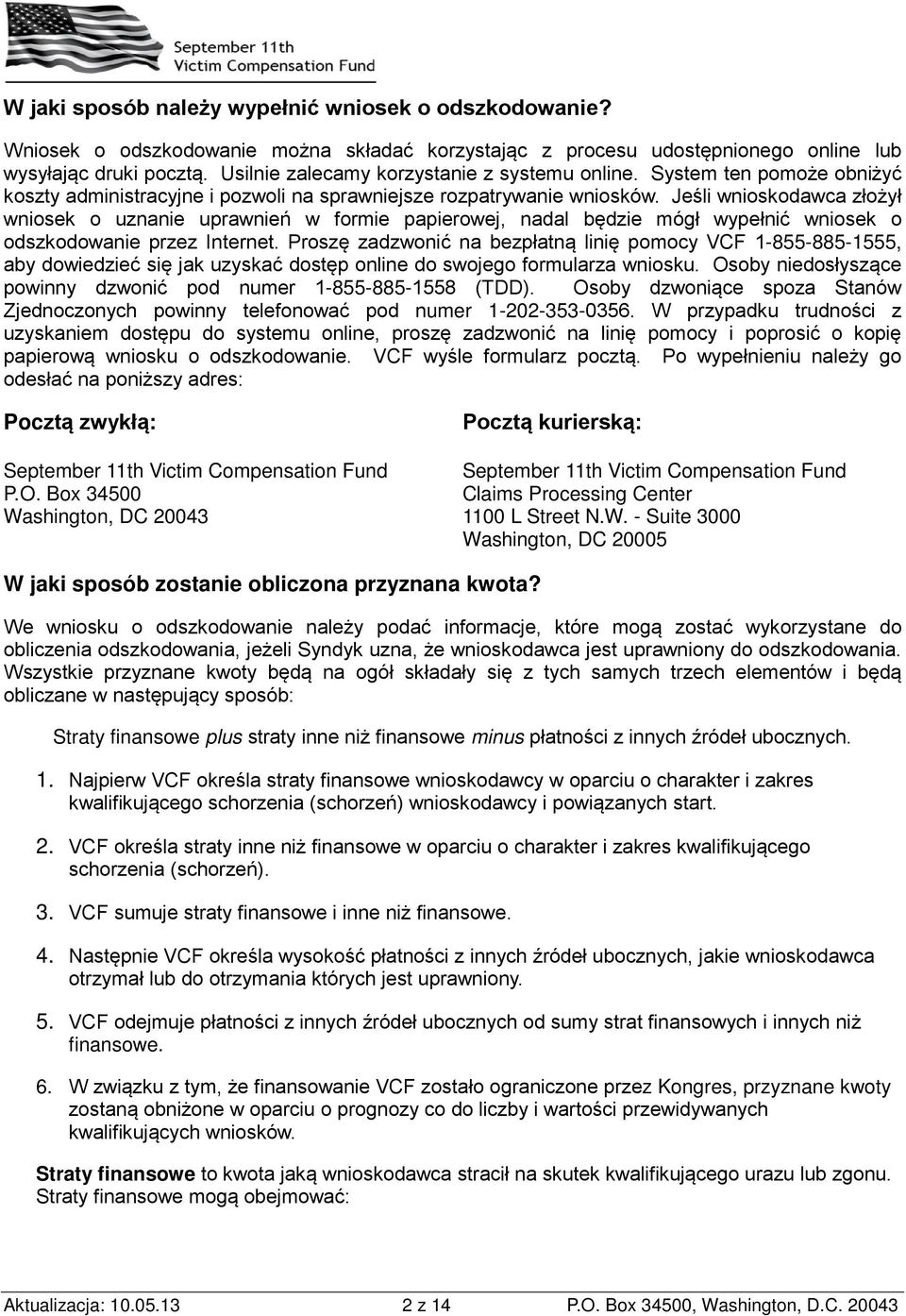 System ten pomoże obniżyć koszty administracyjne i pozwoli na sprawniejsze rozpatrywanie wniosków.