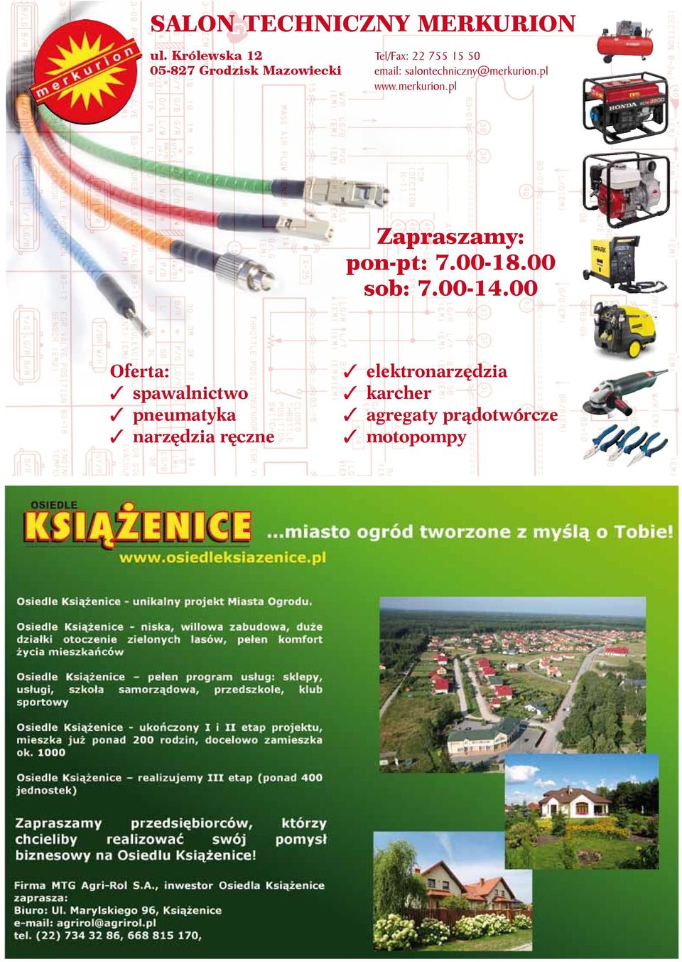 salontechniczny@merkurion.pl www.merkurion.pl Zapraszamy: pon-pt: 7.00-18.