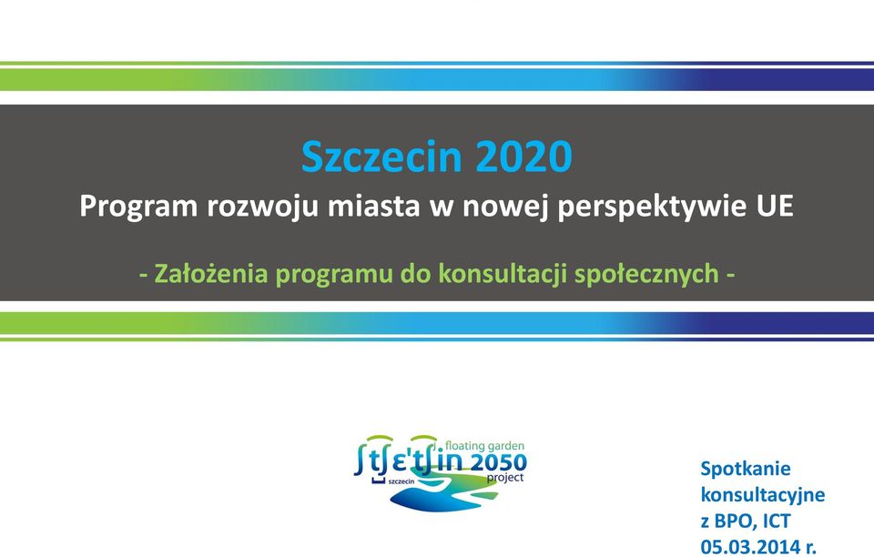 programu do konsultacji społecznych -