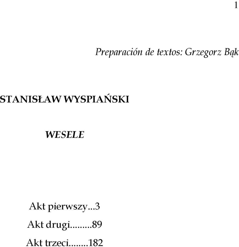 WYSPIAŃSKI WESELE Akt