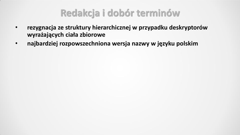 deskryptorów wyrażających ciała zbiorowe