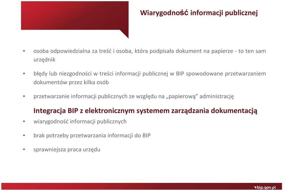 przetwarzanie informacji publicznych ze względu na papierową administrację Integracja BIP z elektronicznym systemem