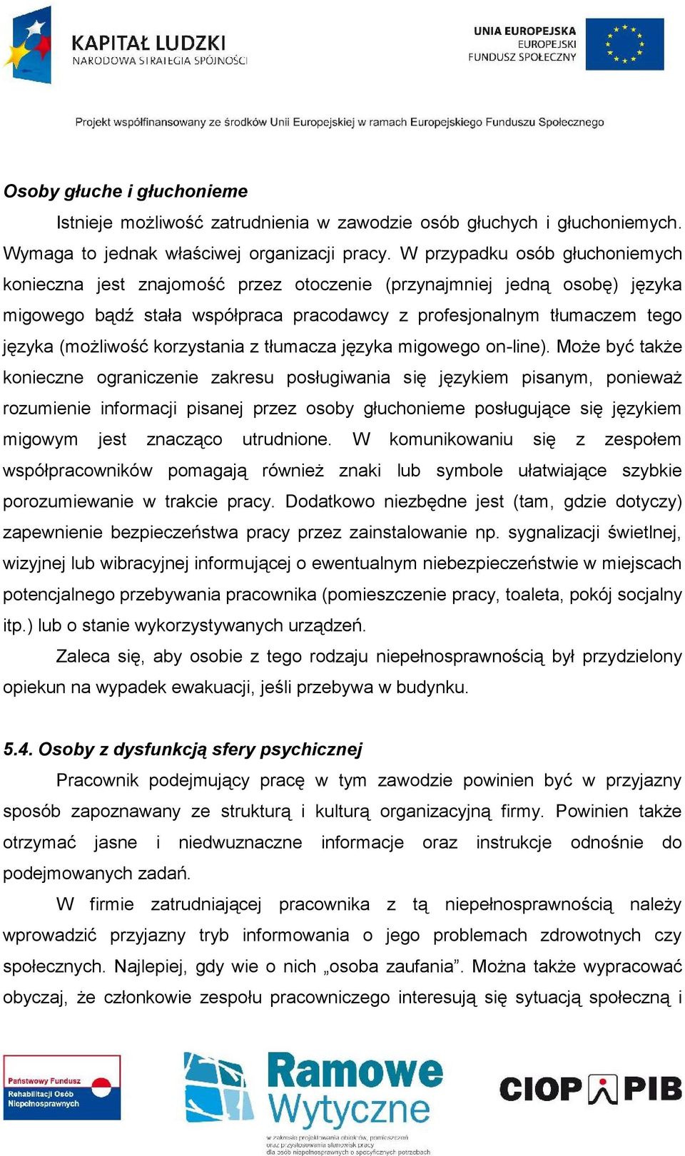 korzystania z tłumacza języka migowego on-line).