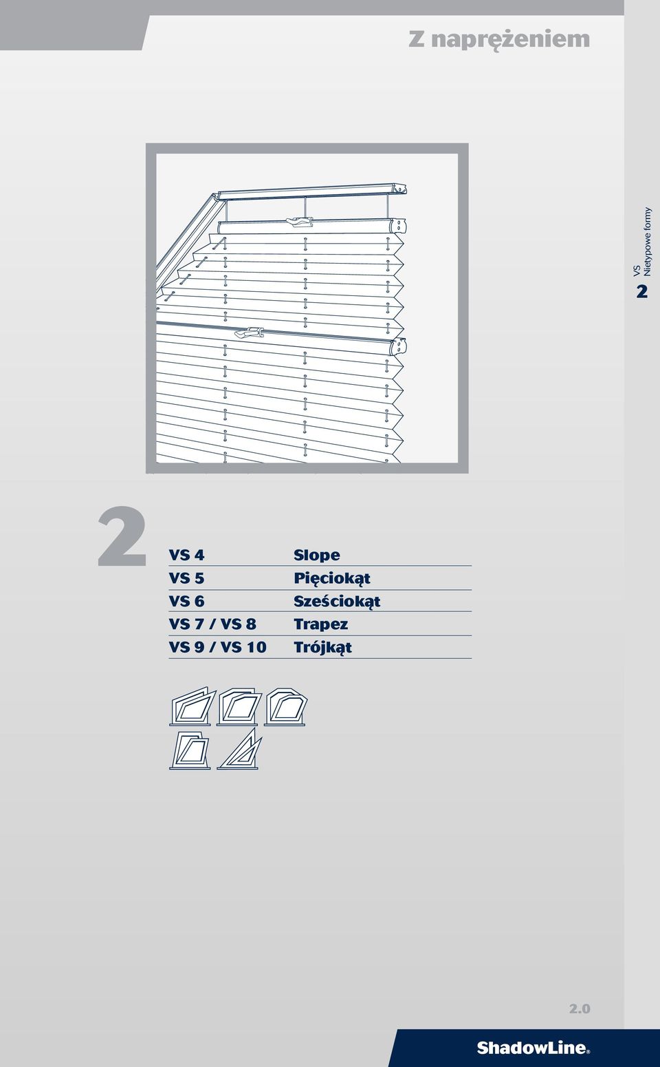 VS 8 VS 9 / VS 10 Slpe