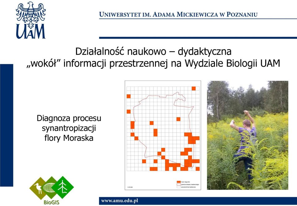 Wydziale Biologii UAM Diagnoza