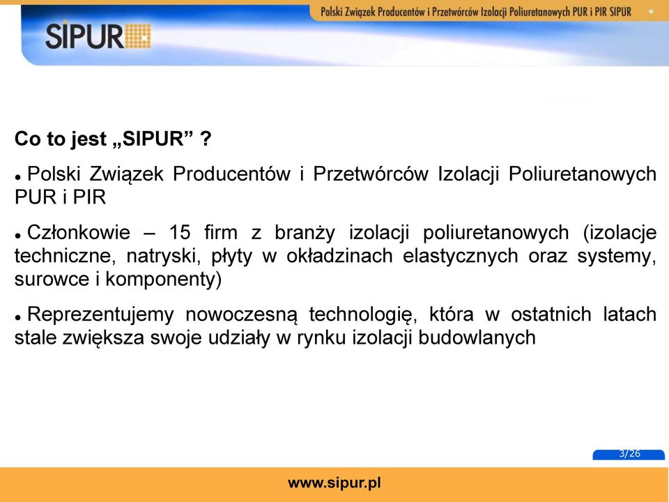 firm z branży izolacji poliuretanowych (izolacje techniczne, natryski, płyty w okładzinach