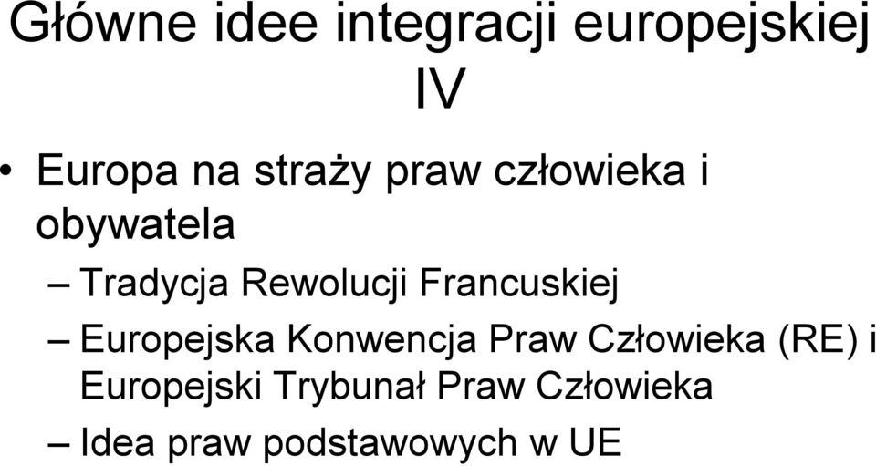 Francuskiej Europejska Konwencja Praw Człowieka (RE) i