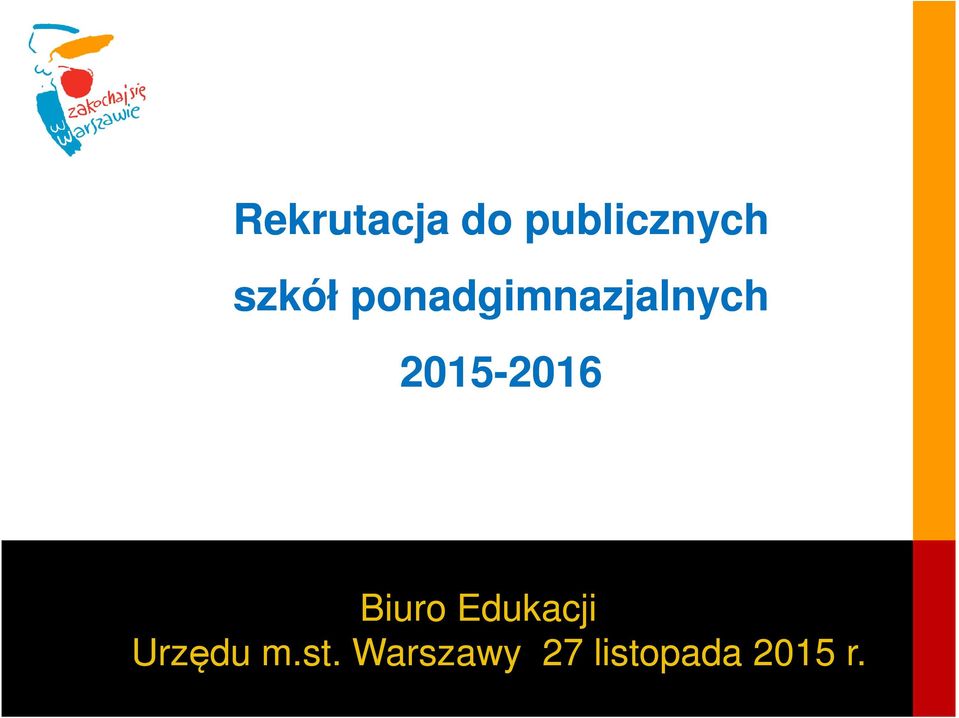 2016 Biuro Edukacji Urzędu m.st.