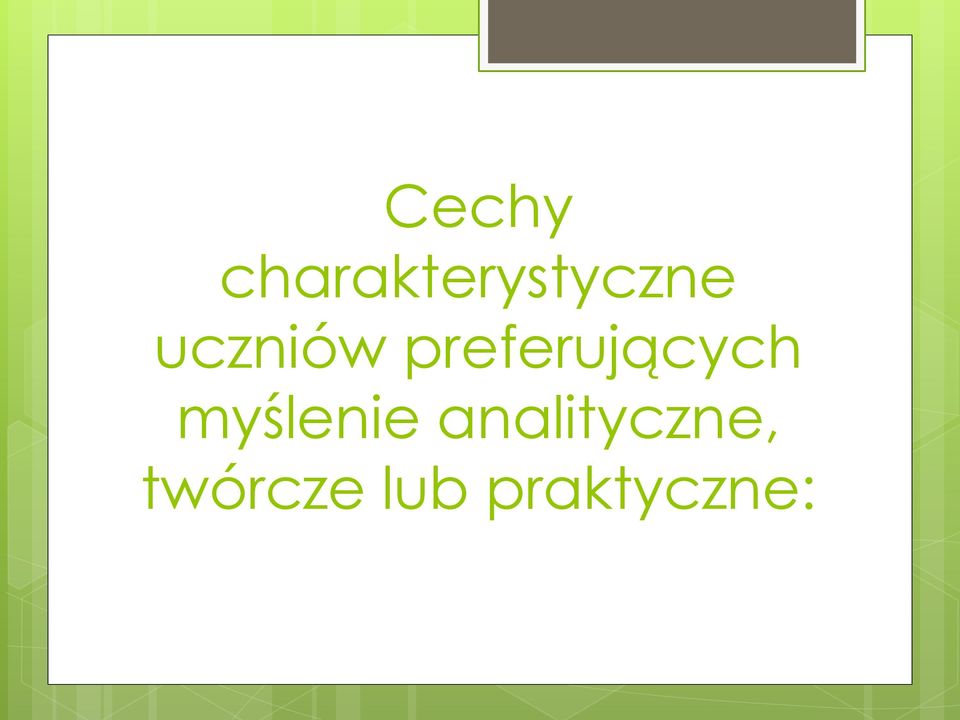 uczniów preferujących