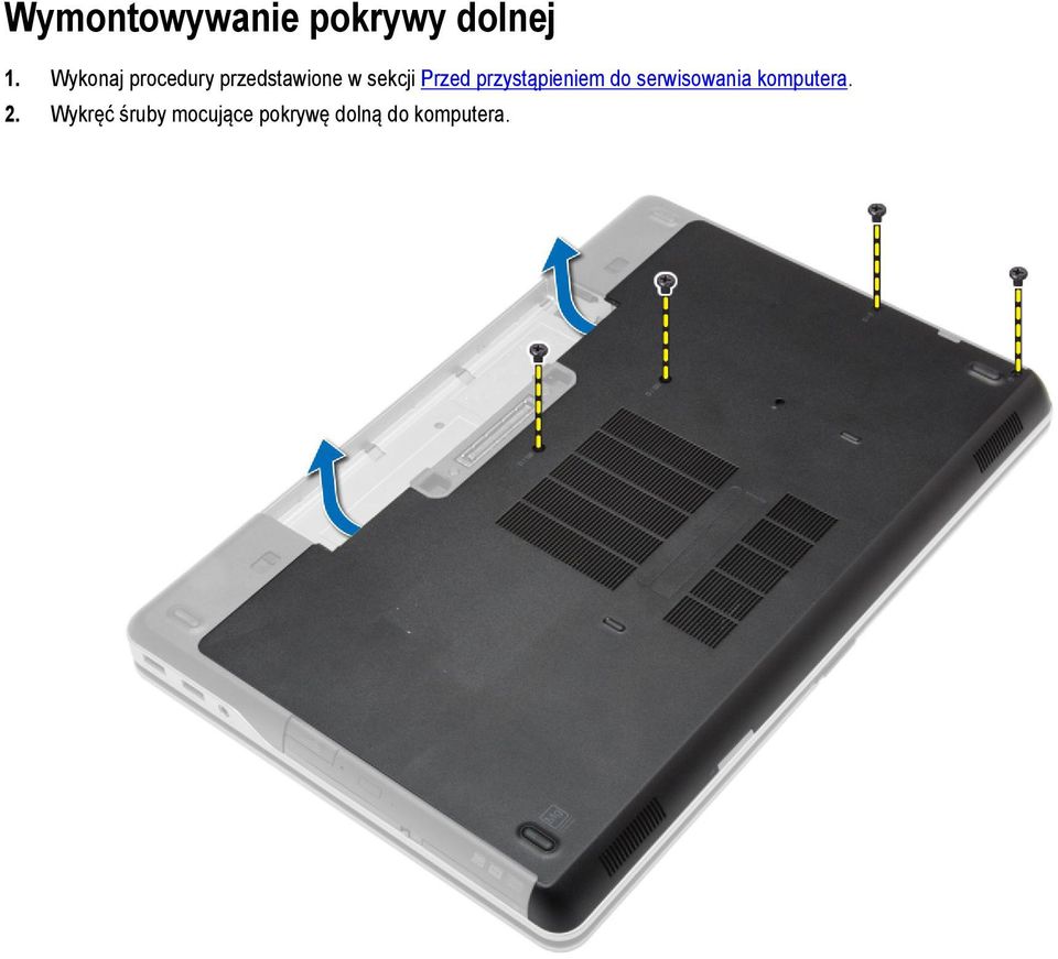 Przed przystąpieniem do serwisowania