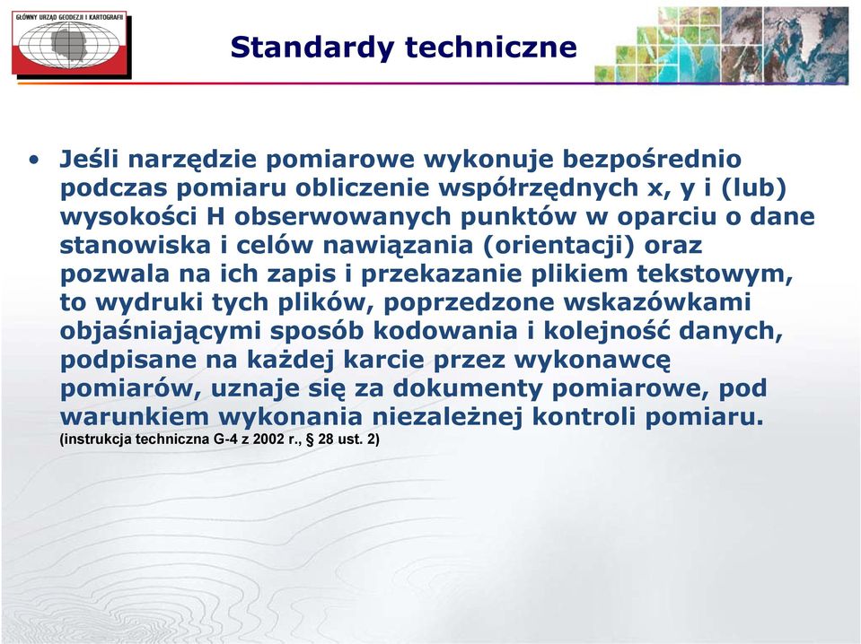 to wydruki tych plików, poprzedzone wskazówkami objaśniającymi sposób kodowania i kolejność danych, podpisane na każdej karcie przez