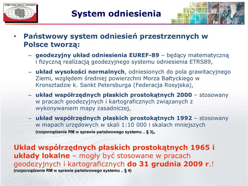 Sankt Petersburga (Federacja Rosyjska), układ współrzędnych płaskich prostokątnych 2000 stosowany w pracach geodezyjnych i kartograficznych związanych z wykonywaniem mapy zasadniczej, układ