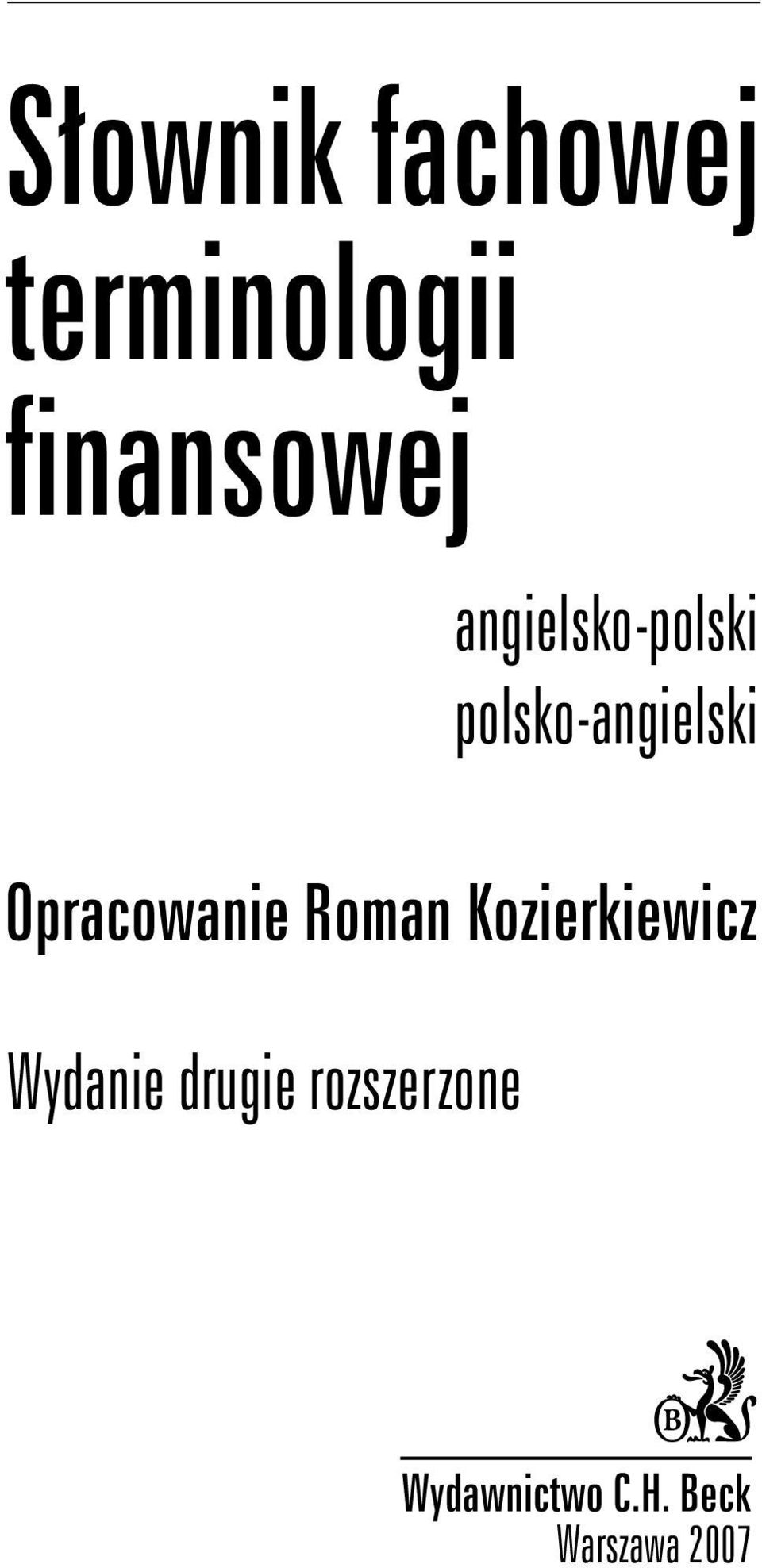 Opracowanie Roman Kozierkiewicz Wydanie