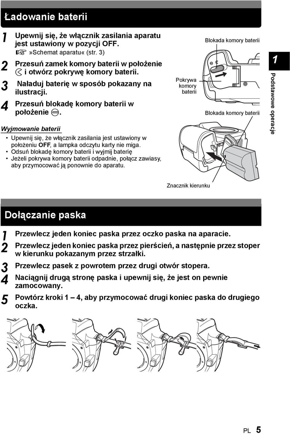 Wyjmowanie baterii Upewnij się, że włącznik zasilania jest ustawiony w położeniu OFF, a lampka odczytu karty nie miga.