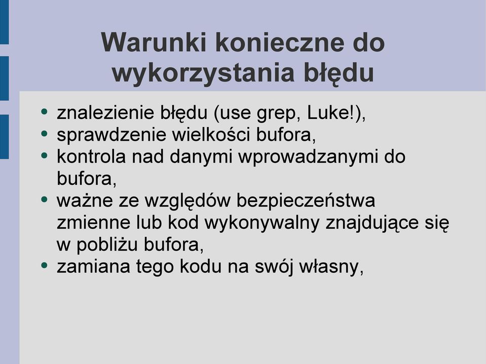 wprowadzanymi do bufora, ważne ze względów bezpieczeństwa zmienne lub