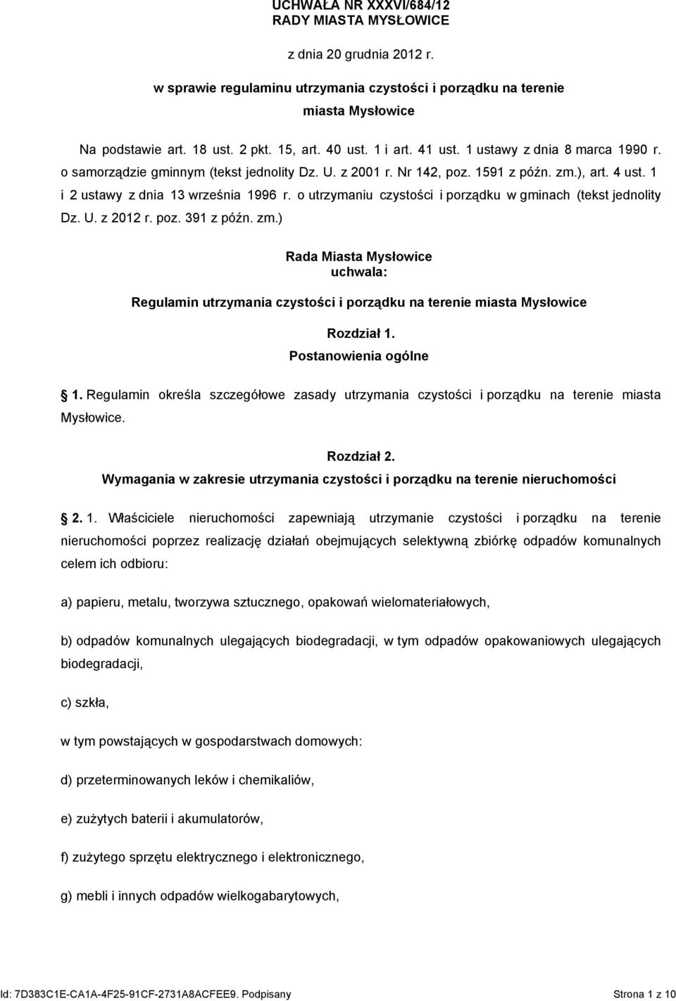 o utrzymaniu czystości i porządku w gminach (tekst jednolity Dz. U. z 2012 r. poz. 391 z późn. zm.