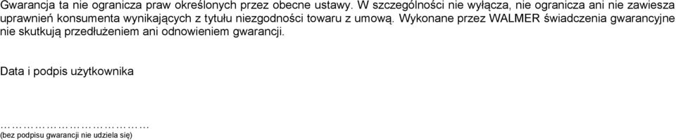 wynikających z tytułu niezgodności towaru z umową.