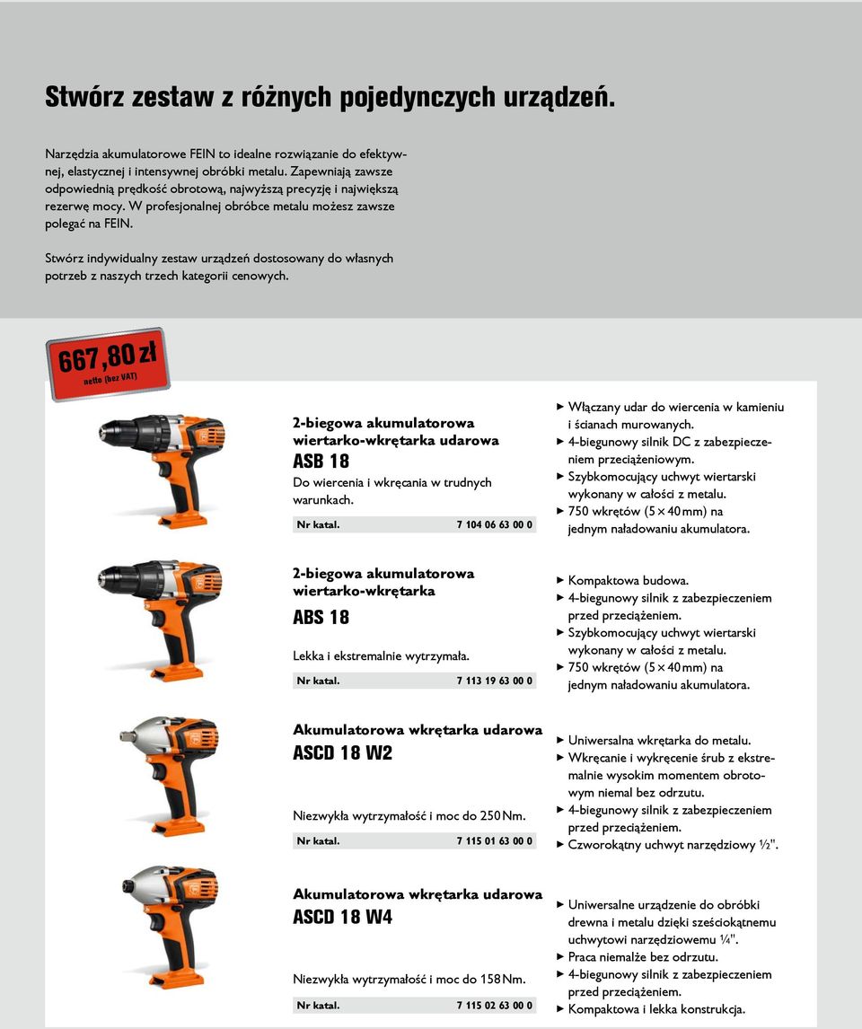 Stwórz indywidualny zestaw urządzeń dostosowany do własnych potrzeb z naszych trzech kategorii cenowych.