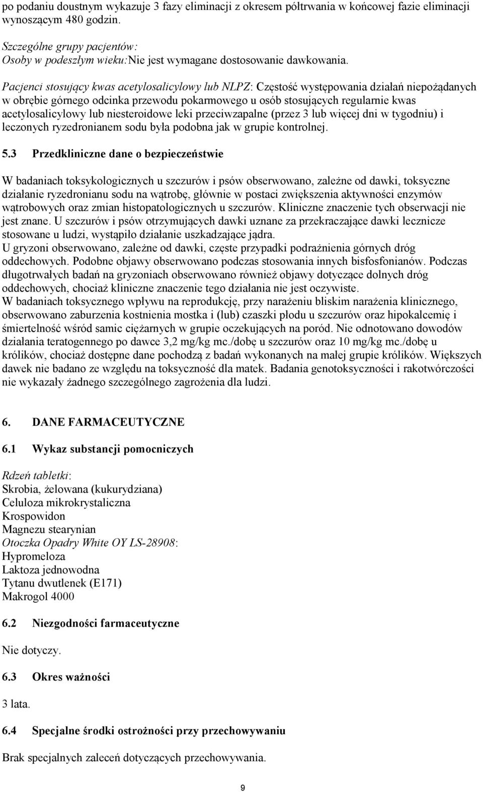 Pacjenci stosujący kwas acetylosalicylowy lub NLPZ: Częstość występowania działań niepożądanych w obrębie górnego odcinka przewodu pokarmowego u osób stosujących regularnie kwas acetylosalicylowy lub