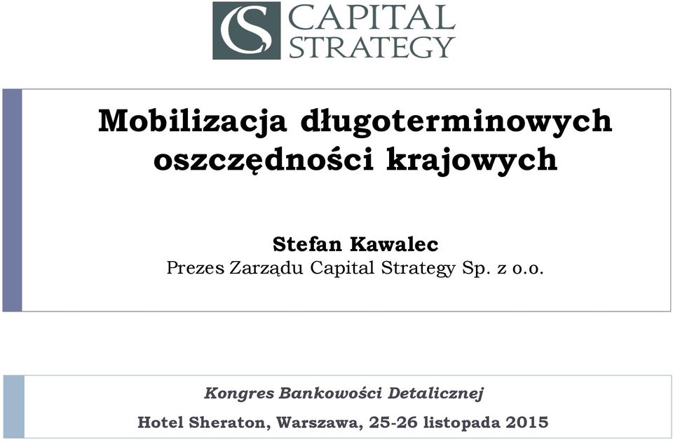 Capital Strategy Sp. z o.