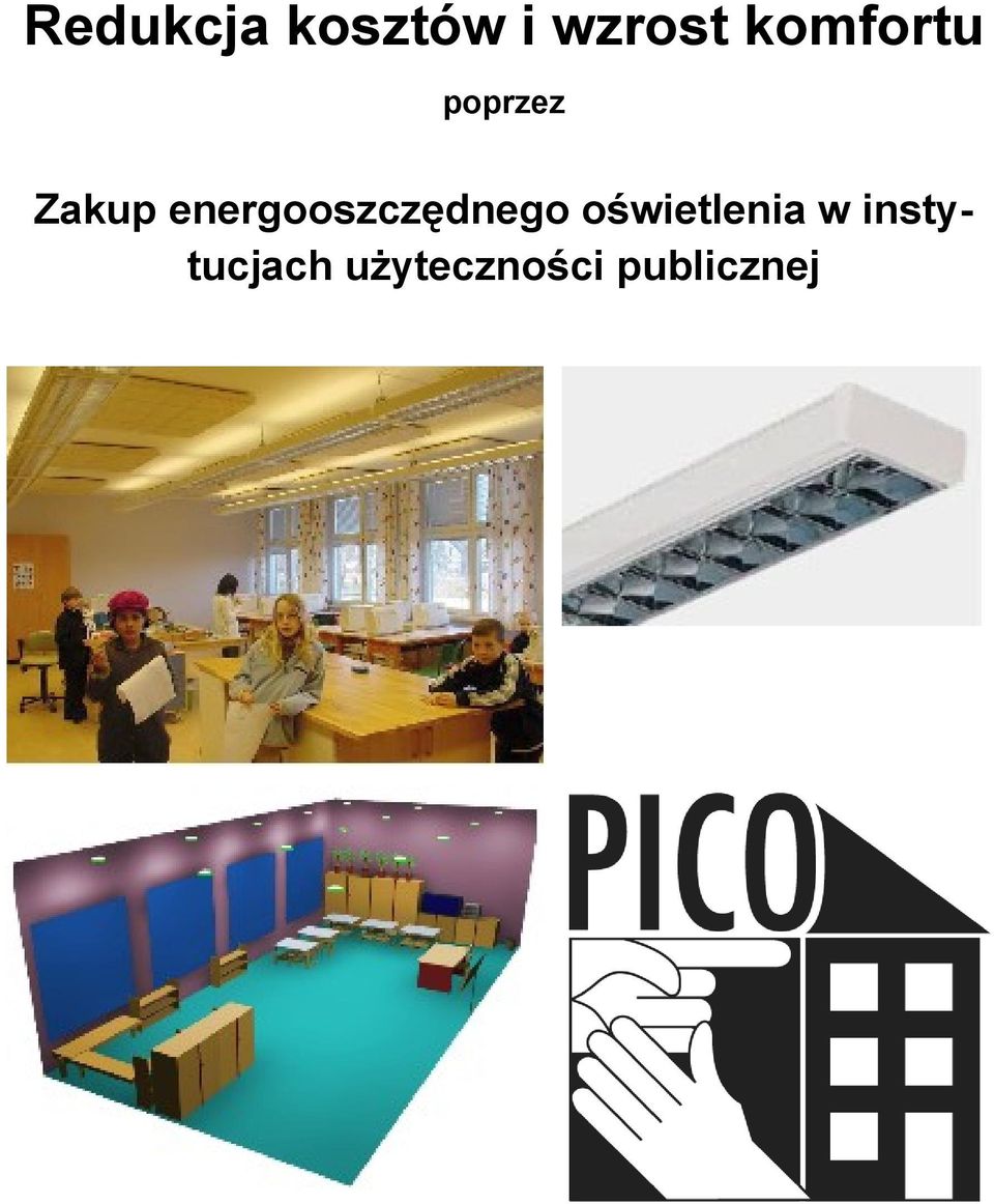 energooszczędnego oświetlenia