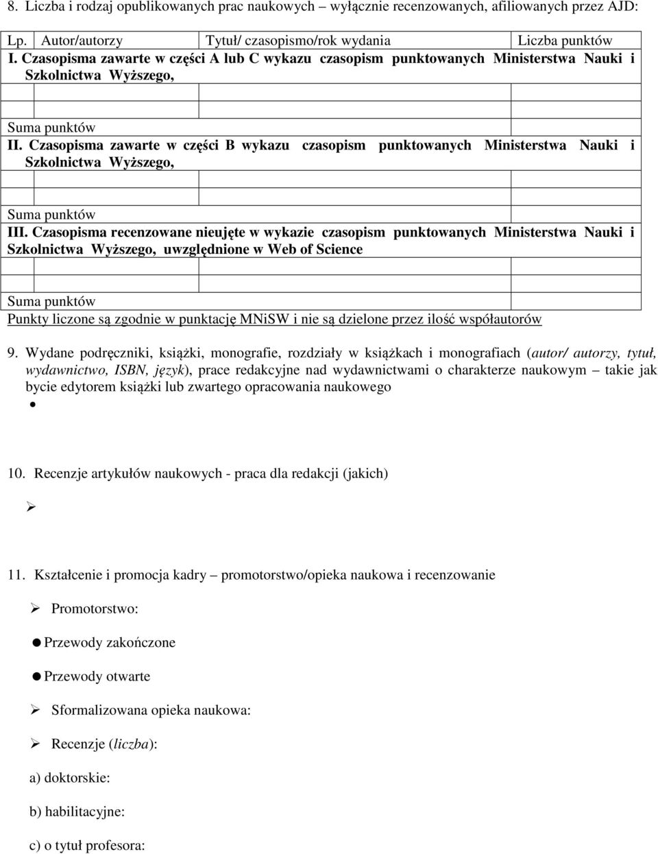 Czasopisma zawarte w części B wykazu czasopism punktowanych Ministerstwa Nauki i Szkolnictwa Wyższego, Suma punktów III.