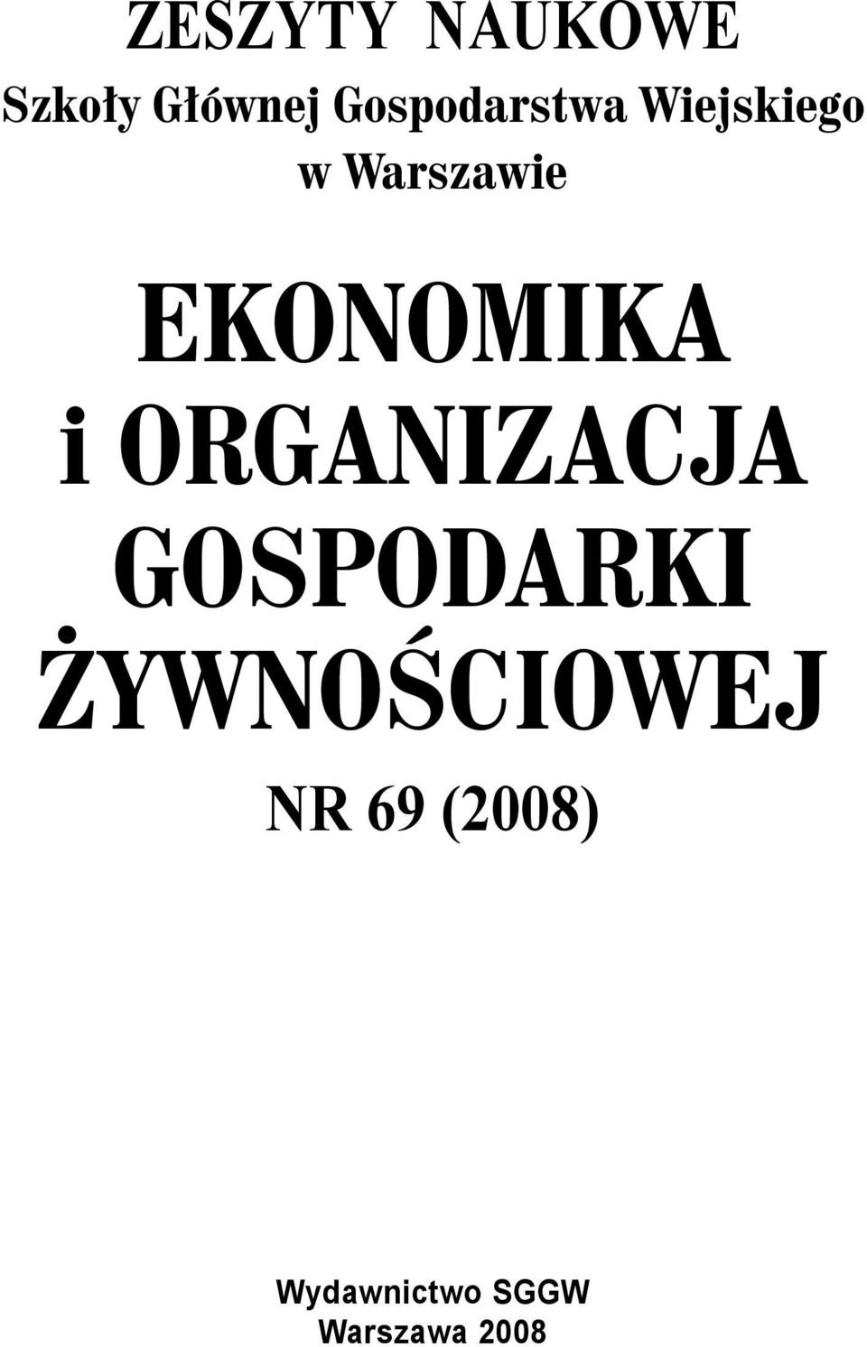 EKONOMIKA i ORGANIZACJA GOSPODARKI