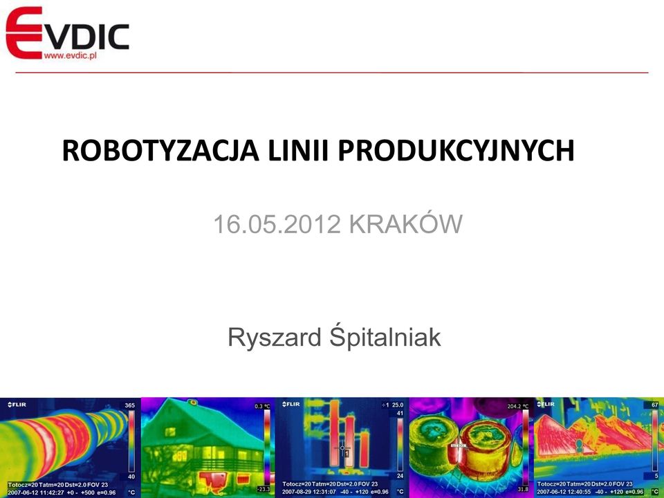 PRODUKCYJNYCH 16.