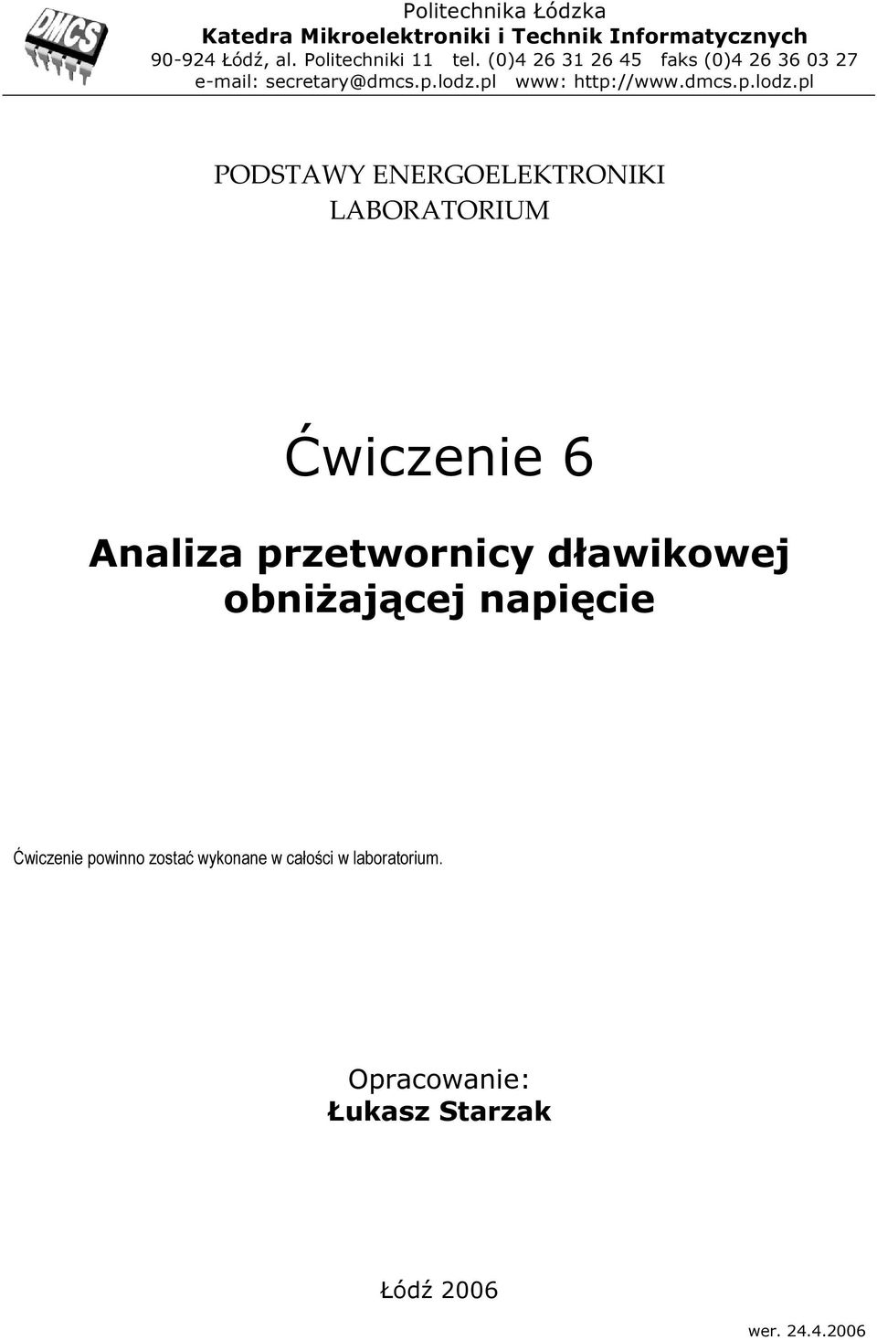 pl www: http://www.dmcs.p.lodz.