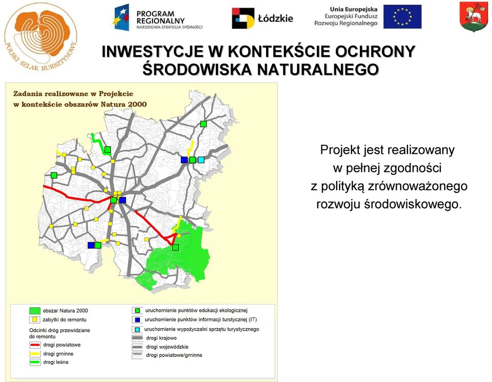 kontekście obszarów Natura 2000 Projekt jest