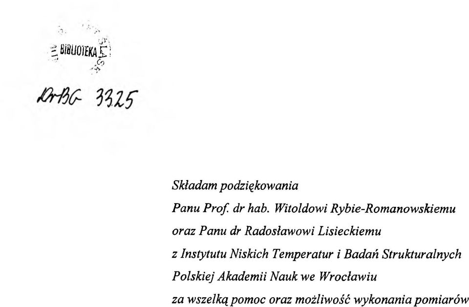 Lisieckiemu z Instytutu Niskich Temperatur i Badań Strukturalnych